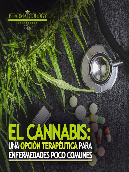 Title details for El cannabis by Pharmacology University - Available